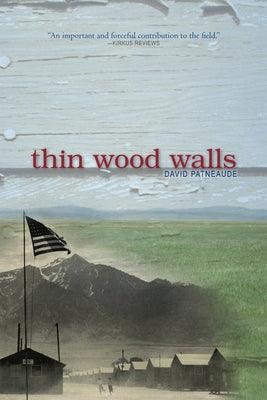Thin Wood Walls - Paperback | Diverse Reads