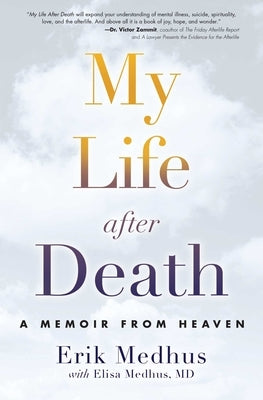 My Life After Death: A Memoir from Heaven - Paperback | Diverse Reads