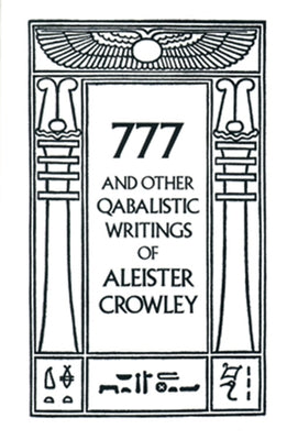 777 & Other Qabalistic Writings of Aleister Crowley - Paperback | Diverse Reads