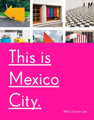 This Is Mexico City - Paperback | Diverse Reads