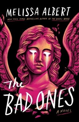 The Bad Ones - Hardcover | Diverse Reads