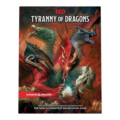 Tyranny of Dragons (D&d Adventure Book Combines Hoard of the Dragon Queen + the Rise of Tiamat) - Hardcover | Diverse Reads
