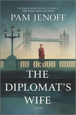 The Diplomat's Wife: A Novel - Hardcover | Diverse Reads