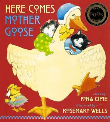 Here Comes Mother Goose - Hardcover | Diverse Reads