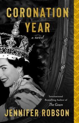 Coronation Year - Paperback | Diverse Reads