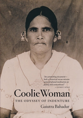 Coolie Woman: The Odyssey of Indenture - Paperback | Diverse Reads