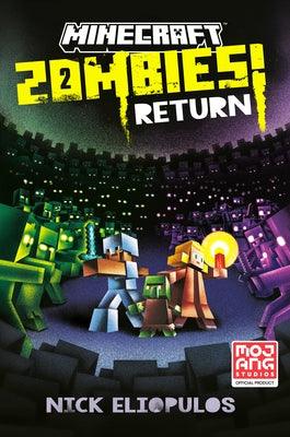 Minecraft: Zombies Return!: An Official Minecraft Novel - Hardcover | Diverse Reads