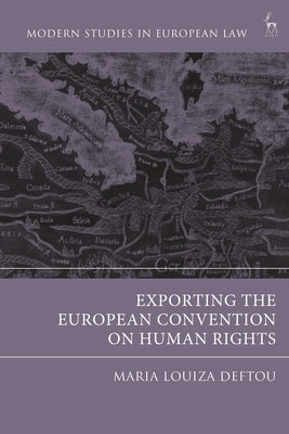 Exporting the European Convention on Human Rights - Paperback | Diverse Reads