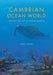Cambrian Ocean World: Ancient Sea Life of North America - Hardcover | Diverse Reads