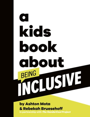 A Kids Book about Being Inclusive - Hardcover | Diverse Reads