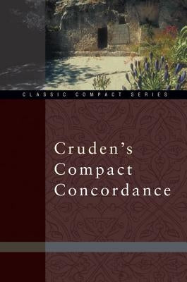 Cruden's Compact Concordance - Paperback | Diverse Reads