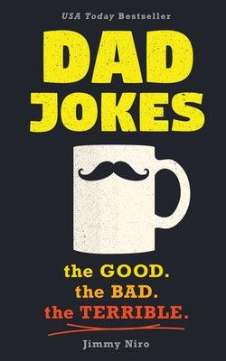 Dad Jokes: Good, Clean Fun for All Ages! - Paperback | Diverse Reads