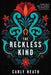 The Reckless Kind - Paperback