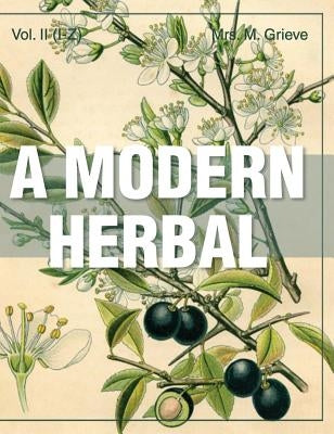 A Modern Herbal (Volume 2, I-Z and Indexes) - Hardcover | Diverse Reads
