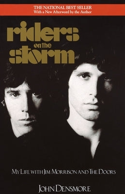 Riders on the Storm: My Life with Jim Morrison and the Doors - Paperback | Diverse Reads