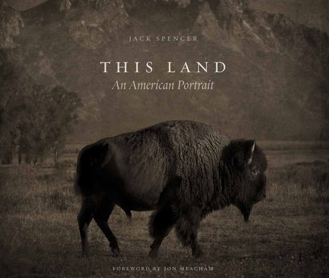 This Land: An American Portrait - Hardcover | Diverse Reads