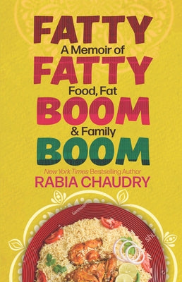 Fatty Fatty Boom Boom: A Memoir of Food, Fat & Family - Library Binding | Diverse Reads