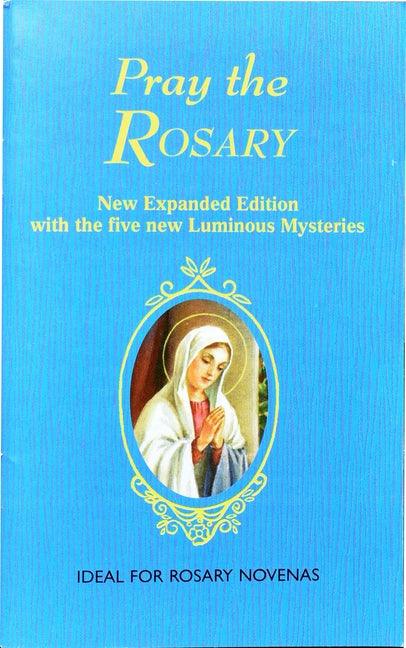 Pray the Rosary - Paperback | Diverse Reads
