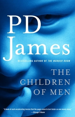 The Children of Men - Paperback | Diverse Reads