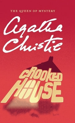 Crooked House - Hardcover | Diverse Reads
