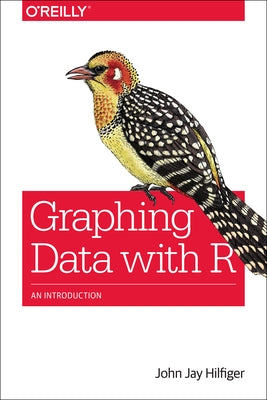 Graphing Data with R: An Introduction - Paperback | Diverse Reads