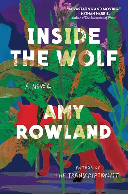 Inside the Wolf: A Novel - Hardcover | Diverse Reads