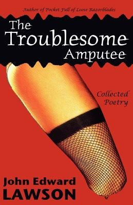 The Troublesome Amputee - Paperback | Diverse Reads