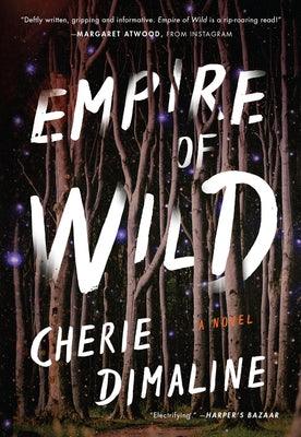 Empire of Wild - Paperback | Diverse Reads