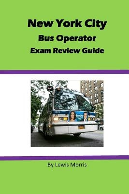 New York City Bus Operator Exam Review Guide - Paperback | Diverse Reads