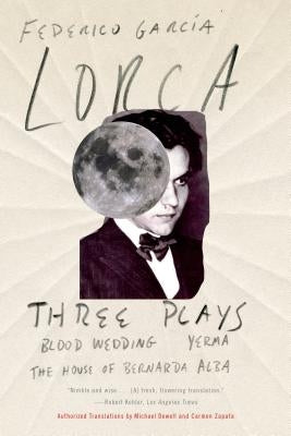 Three Plays: Blood Wedding; Yerma; The House of Bernarda Alba - Paperback | Diverse Reads