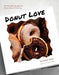 Donut Love: 60 Versatile Recipes for Every Kind of Craving - Paperback | Diverse Reads