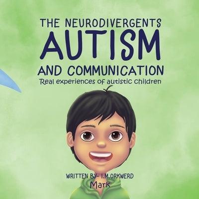 Autism & Communication: Mark - Paperback | Diverse Reads