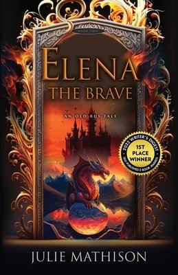 Elena the Brave - Paperback | Diverse Reads