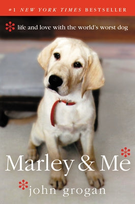 Marley & Me: Life and Love with the World's Worst Dog - Paperback | Diverse Reads