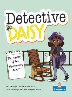 The Mystery of the Disappearing Donuts - Hardcover | Diverse Reads