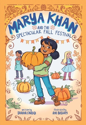 Marya Khan and the Spectacular Fall Festival (Marya Khan #3) - Paperback | Diverse Reads