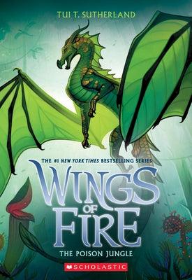 The Poison Jungle (Wings of Fire #13): Volume 13 - Paperback | Diverse Reads