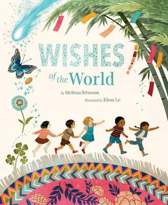 Wishes of the World - Hardcover | Diverse Reads