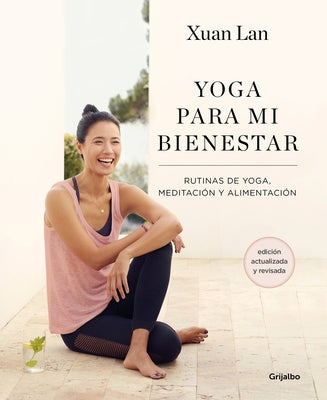 Yoga para mi bienestar (Edición actualizada): Rutinas de alimentación, meditación y yoga / Yoga for My Well-being - Paperback | Diverse Reads