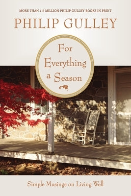 For Everything a Season: Simple Musings on Living Well - Paperback | Diverse Reads