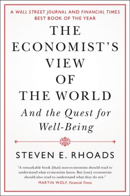 The Economist's View of the World: And the Quest for Well-Being - Paperback | Diverse Reads