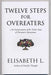 Twelve Steps for Overeaters: An Interpretation of the Twelve Steps of Overeaters Anonymous - Paperback | Diverse Reads