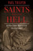 Saints Who Saw Hell: And Other Catholic Witnesses to the Fate of the Damned - Hardcover | Diverse Reads