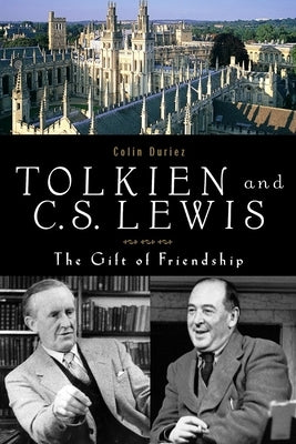Tolkien and C. S. Lewis: The Gift of Friendship - Paperback | Diverse Reads
