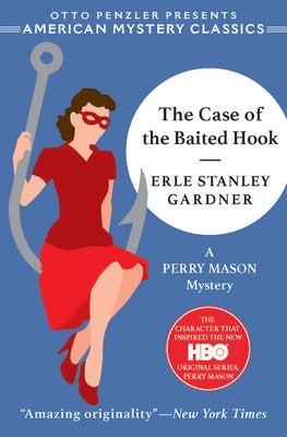 The Case of the Baited Hook (Perry Mason Series #16) (American Mystery Classics) - Paperback | Diverse Reads