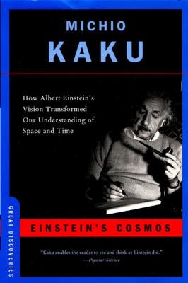 Einstein's Cosmos: How Albert Einstein's Vision Transformed Our Understanding of Space and Time - Paperback | Diverse Reads
