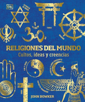 Religiones del mundo (World Religions): Cultos, ideas y creencias - Hardcover | Diverse Reads