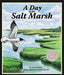 A Day in the Salt Marsh - Paperback | Diverse Reads