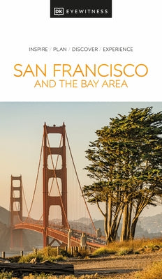 DK Eyewitness San Francisco and the Bay Area - Paperback | Diverse Reads