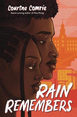 Rain Remembers - Hardcover | Diverse Reads
